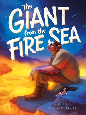 cover image of The Giant from the Fire Sea